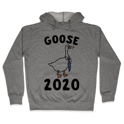 Goose 2020 Hooded Sweatshirt