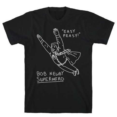 Bob Newby Superhero T-Shirt