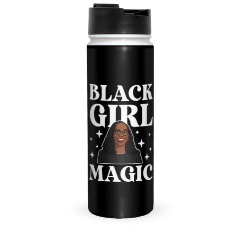 Black Girl Magic (Ketanji Brown) Travel Mug