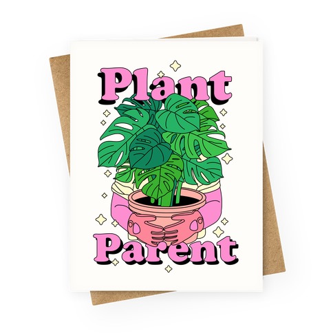Plant Parent Greeting Card