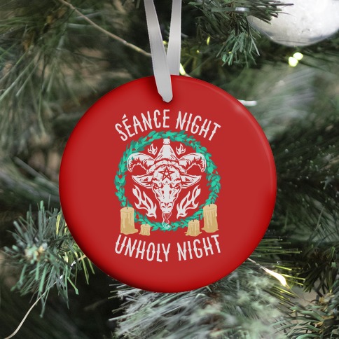 Seance Night, Unholy Night Ornament