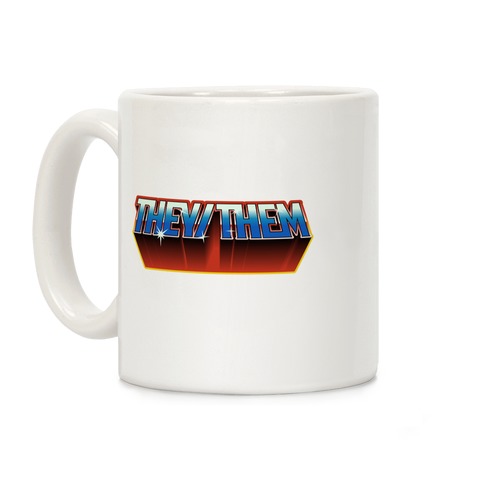 They/Them And The Masters Of The Universe Coffee Mug