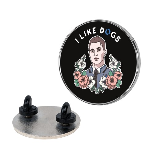 I Like Dogs Connor Pin