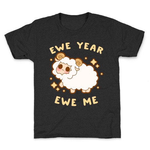 Ewe Year Ewe Me Kids T-Shirt
