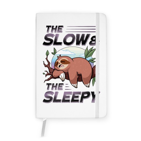 The Slow And The Sleepy Notebook