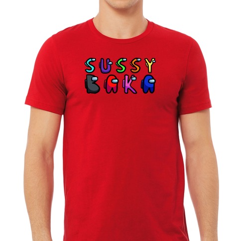 SUSSY BAKA Among Us Funny Pop Culture Gamer T-shirt