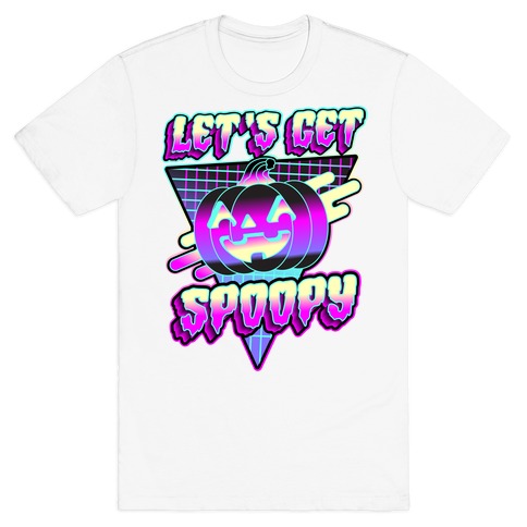 Retrowave Let's Get Spoopy T-Shirt