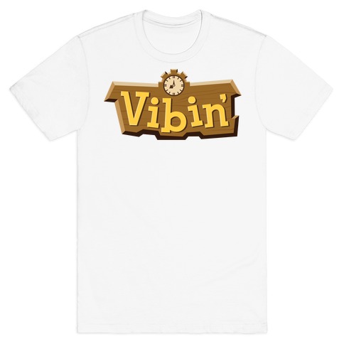 Vibin' Animal Crossing Parody T-Shirt