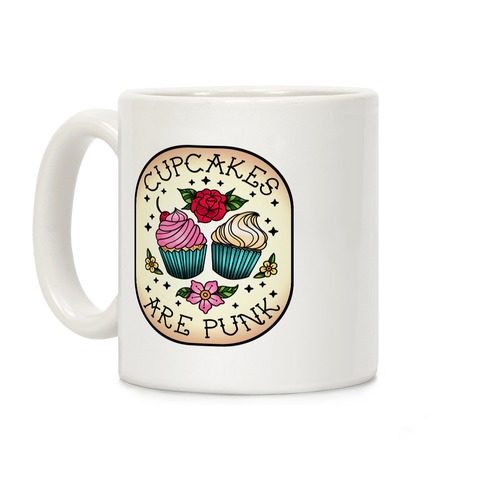 Cupcakes Are Punk Coffee Mug