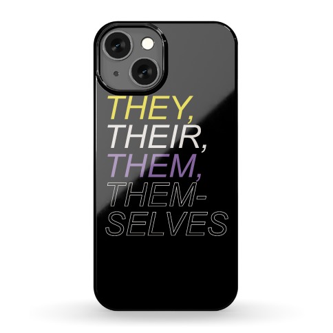 They Their Them Themselves Phone Case