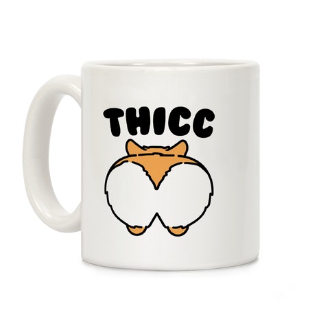 Thicc Corgi Butt Parody Coffee Mug