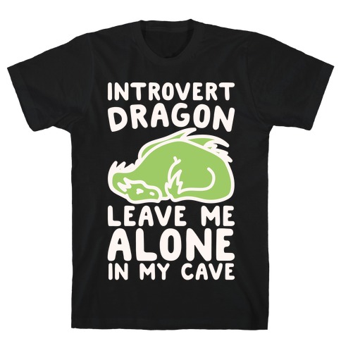 Introvert Dragon White Print T-Shirt