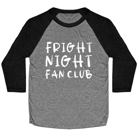 Fright Night Fan Club Baseball Tee