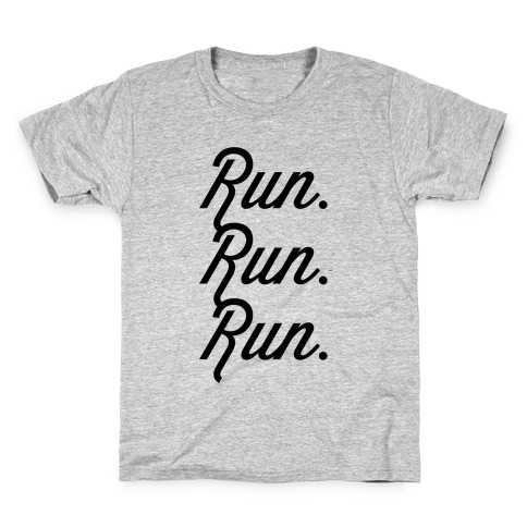 Run Run Run Kids T-Shirt