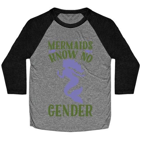 Mermaids Know No Gender Baseball Tee