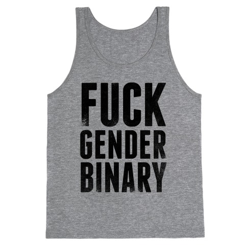 Fuck Gender Binary Tank Top