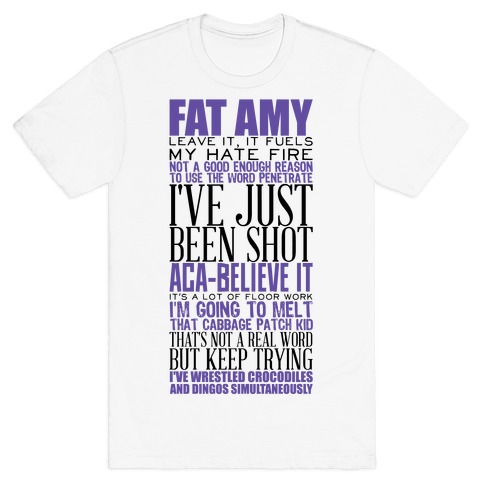 Fat Amy Quotes T-Shirt