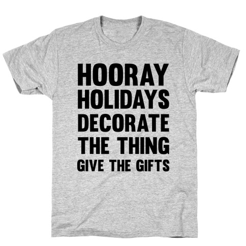 Hooray Holidays T-Shirt