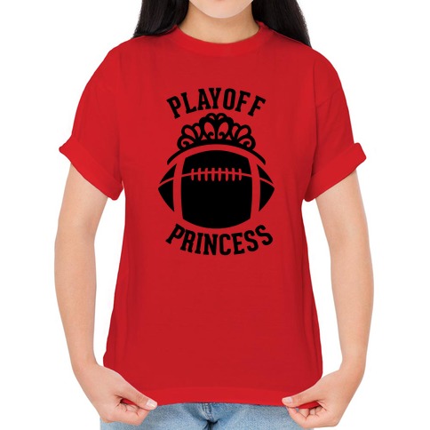 Playoff Princess (Baseball) T-Shirts | LookHUMAN