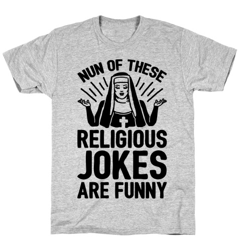 Nun Jokes T-Shirt