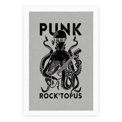 Punk Rocktopus Posters | LookHUMAN