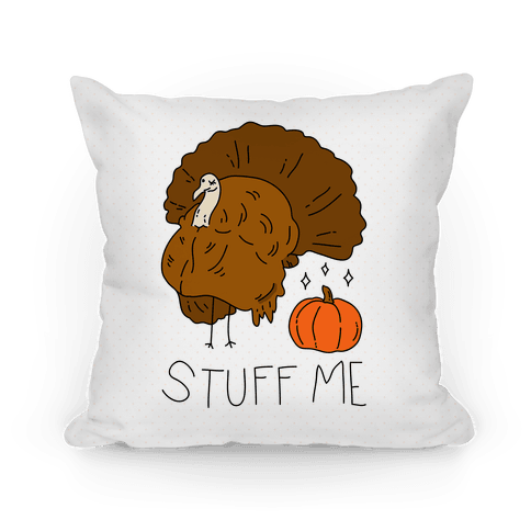 Stuff Me Throw Pillow 