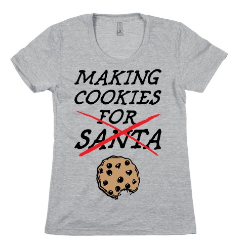 Making Cookies Womens T-Shirt