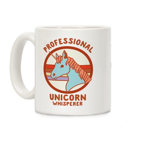 Professional Unicorn Whisperer Coffee Mug