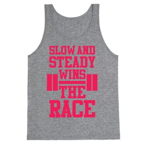 Slow And Steady Tank Top