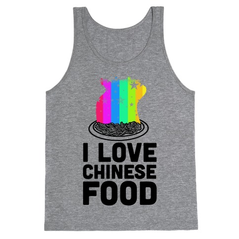 I Love Chinese Food Tank Top