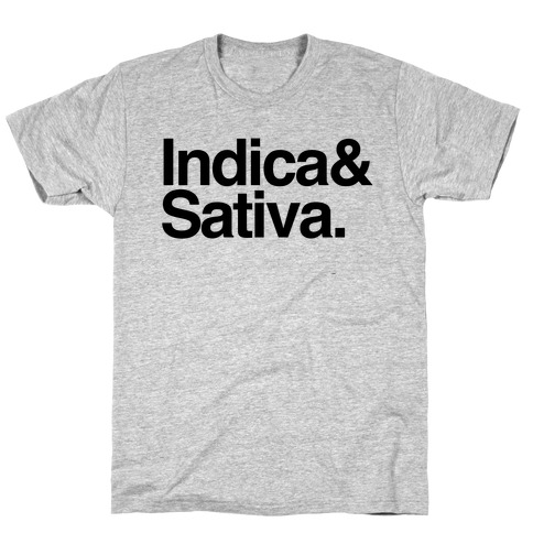 Indica and Sativa T-Shirt