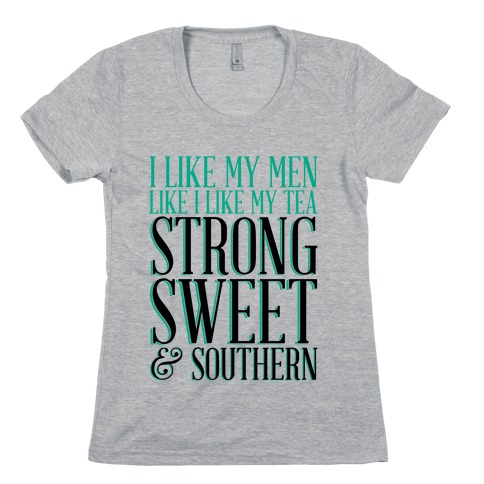 Sweet Tea Womens T-Shirt