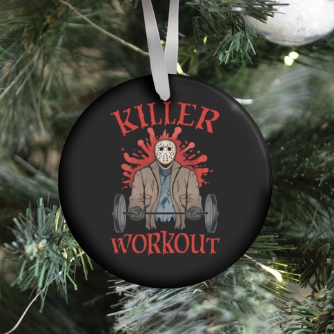 Killer Workout Ornament