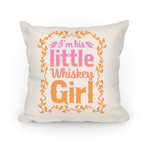 Little Whiskey Girl Pillow