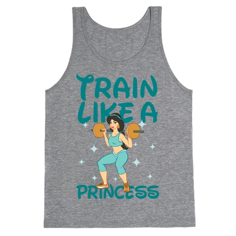 Train Like a Princess Tank Top