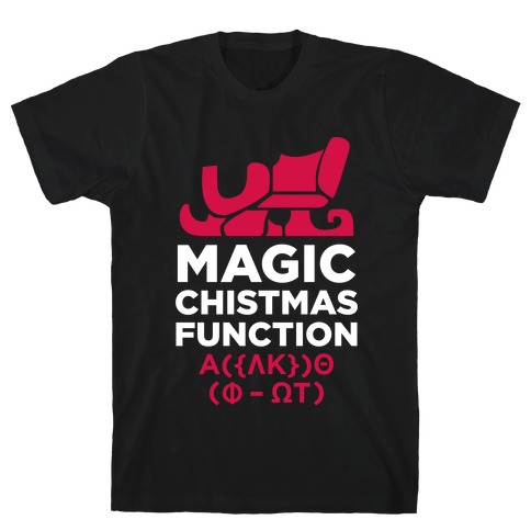 Magic Christmas Function (White Ink) T-Shirt