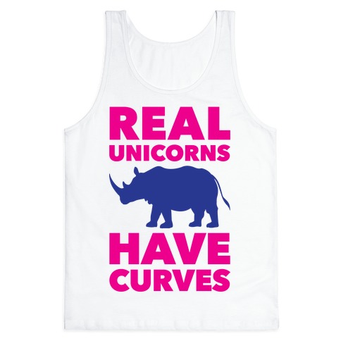 real unicorns have curves meme