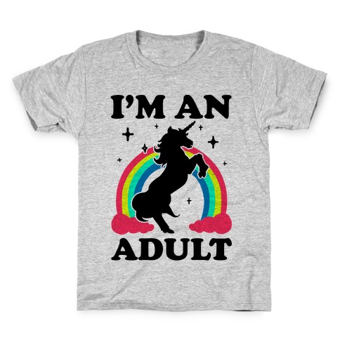 I'm An Adult Kids T-Shirt