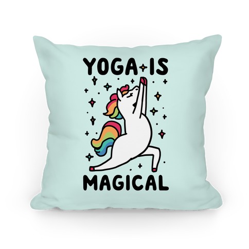 Yoga Is Magical Pillow