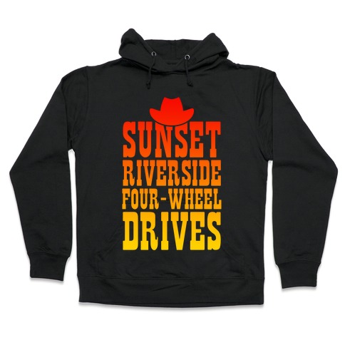 Sunset Riverside Four Wheel Drives Hooded Sweatshirt