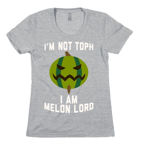 I Am Melon Lord Womens T-Shirt