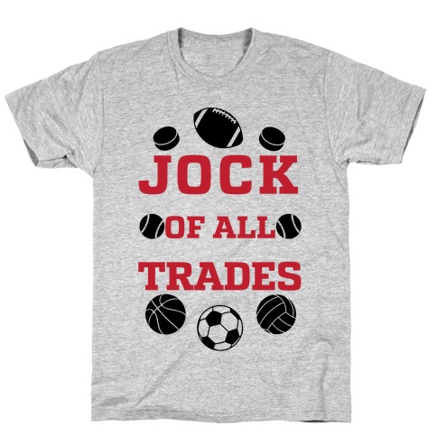 Jock Of all Trade T-Shirt