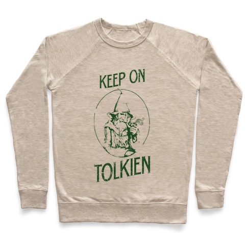 Keep On Tolkien! (Tank) Pullover