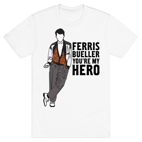 You're My Hero T-Shirt