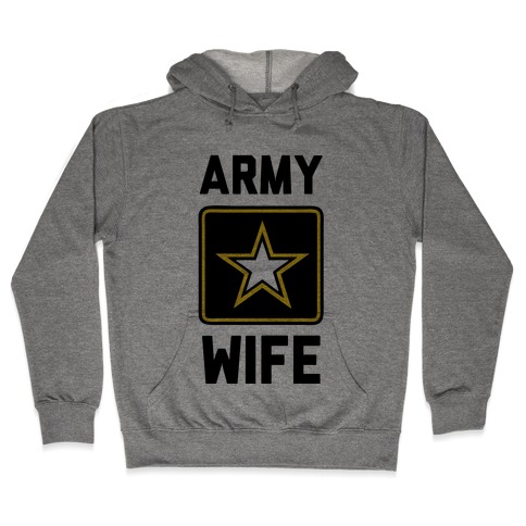 Army Wife Hooded Sweatshirt