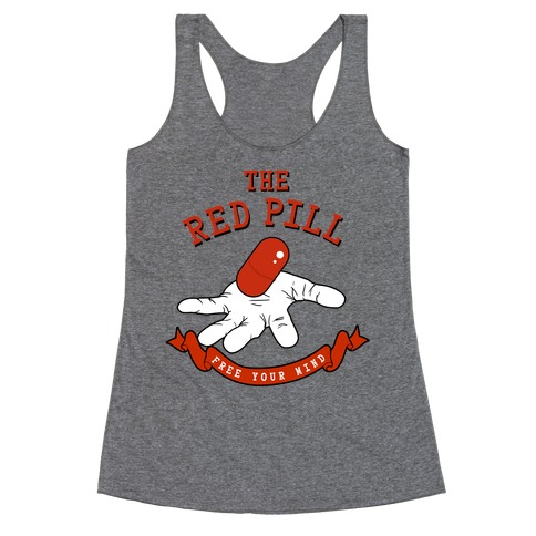 The Red Pill Racerback Tank Top