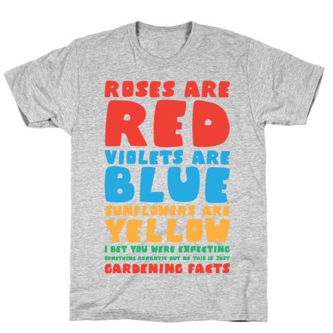 Gardening Facts T-Shirt