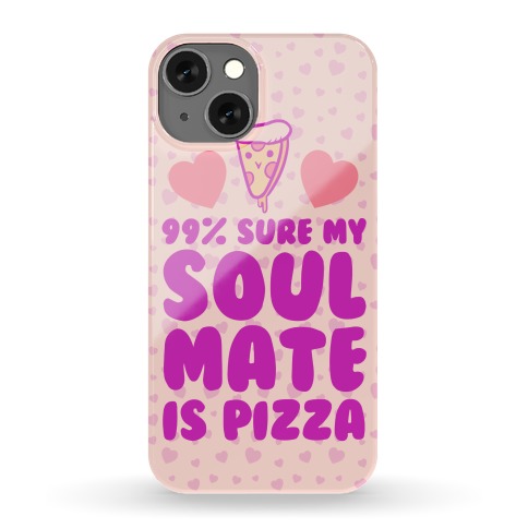Pizza Soulmate Phone Case