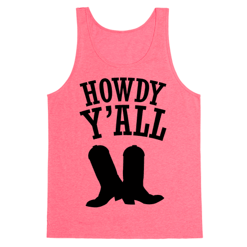 Howdy Y'all Tank Top | LookHUMAN