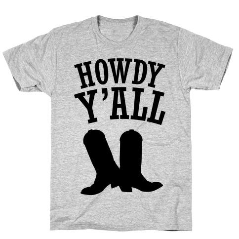 Howdy Y'all T-Shirt